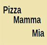 Pizza Mamma Mia - zavřeno
